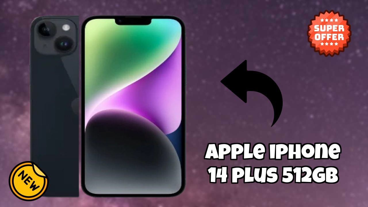 Apple IPhone 14 Plus 512GB Price Drop: Now Available at Just ₹99,900
