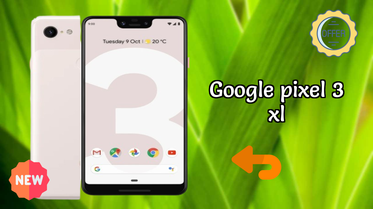 Google Pixel 3 XL Display Quality: OLED Explained
