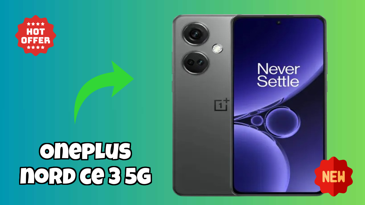 OnePlus Nord CE 3 5G Price Drop: Available at Just ₹24,990
