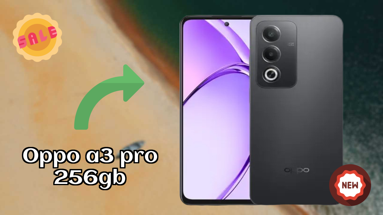 OPPO A3 Pro 256GB Battery Test: 5100 MAh How Long Lasts