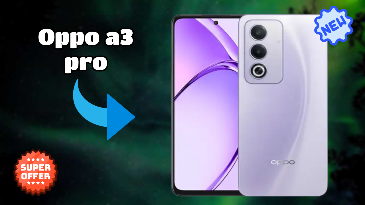 OPPO A3 Pro Display Quality: LCD Review