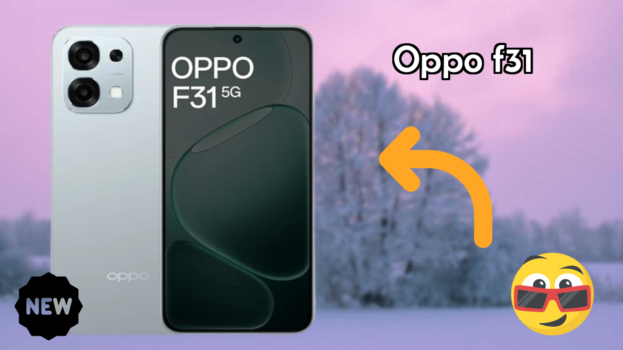 OPPO F31 Display Analysis: 6.57 Inches (16.69 Cm) Quality