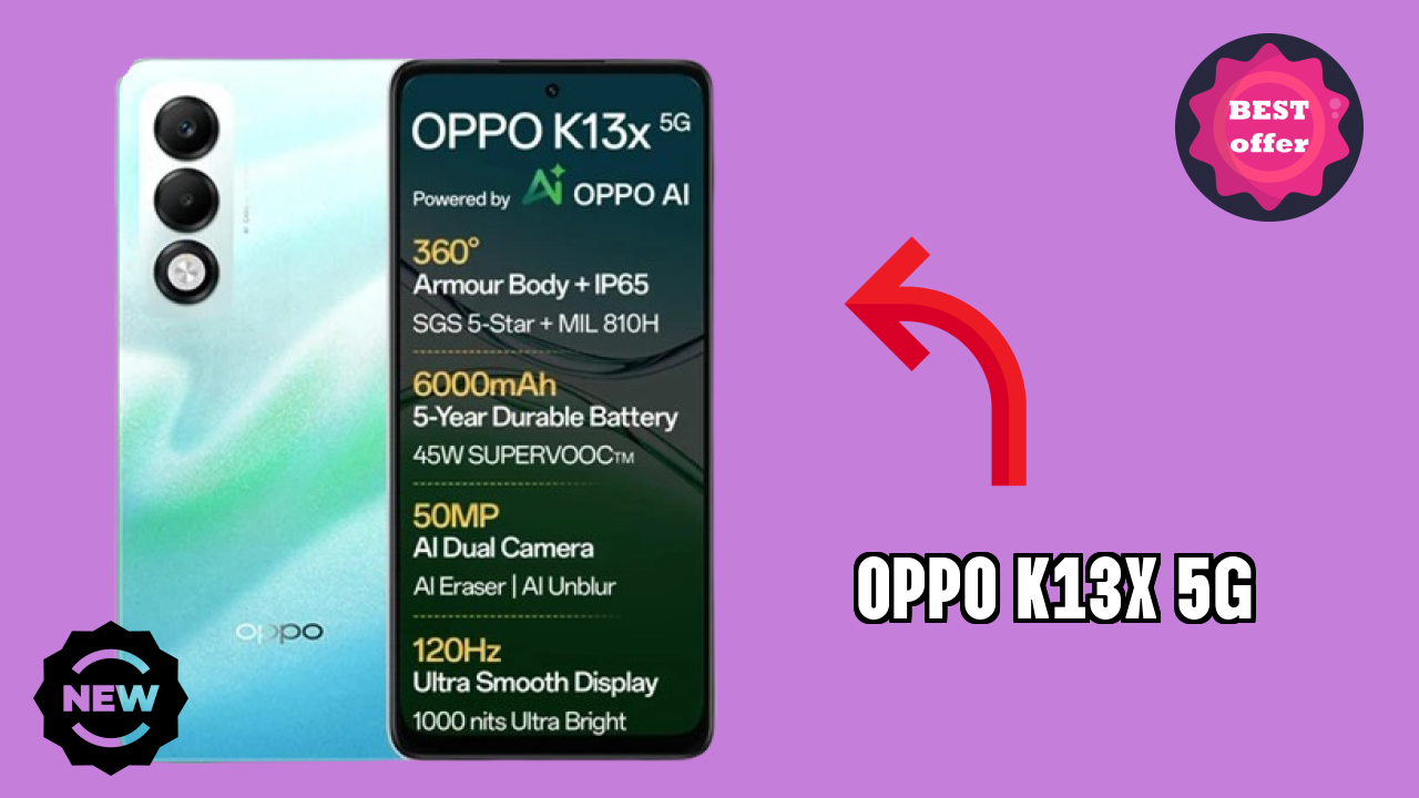 Oppo Fans: OPPO K13x 5G Now Available at Just ₹10,897