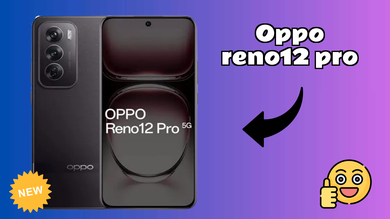 OPPO Reno12 Pro Camera Quality: 50 MP + 8 MP + 50 MP Rear Camera Low Light Test