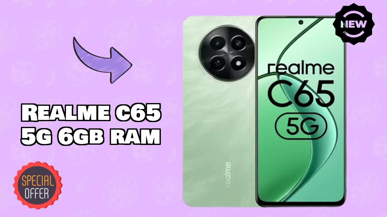 Realme C65 5G 6GB RAM at ₹13,990 - Best Features Explained