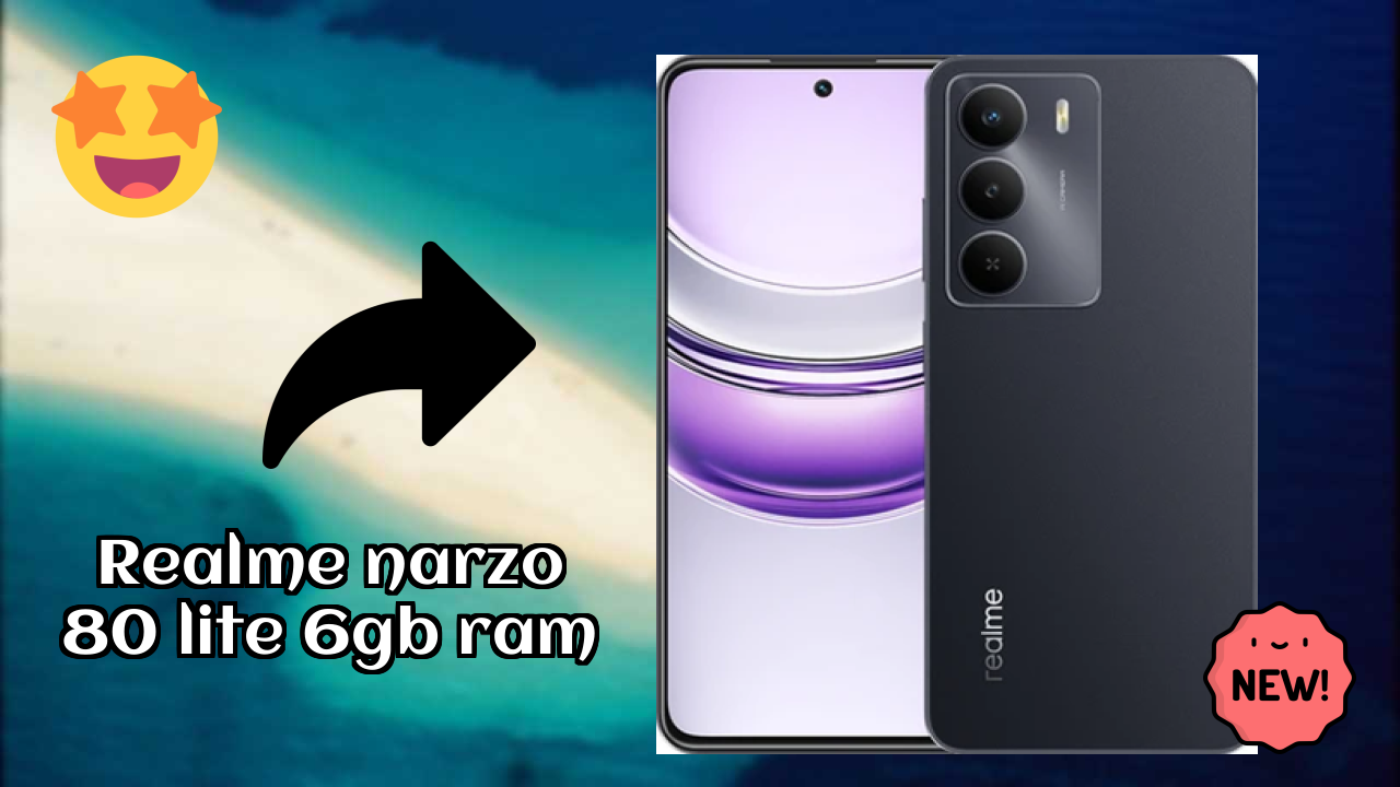 Realme Narzo 80 Lite 6GB RAM 2026: Complete Guide and Review 