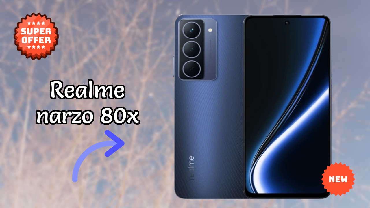 Is Realme Narzo 80X the Best Choice in 2026? Full Review
