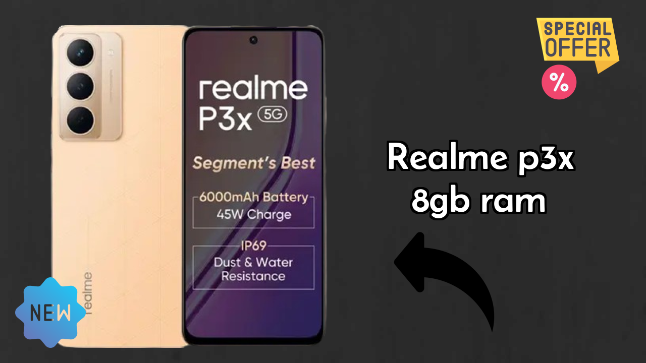Realme P3x 8GB RAM at ₹12,998 - Complete Specifications