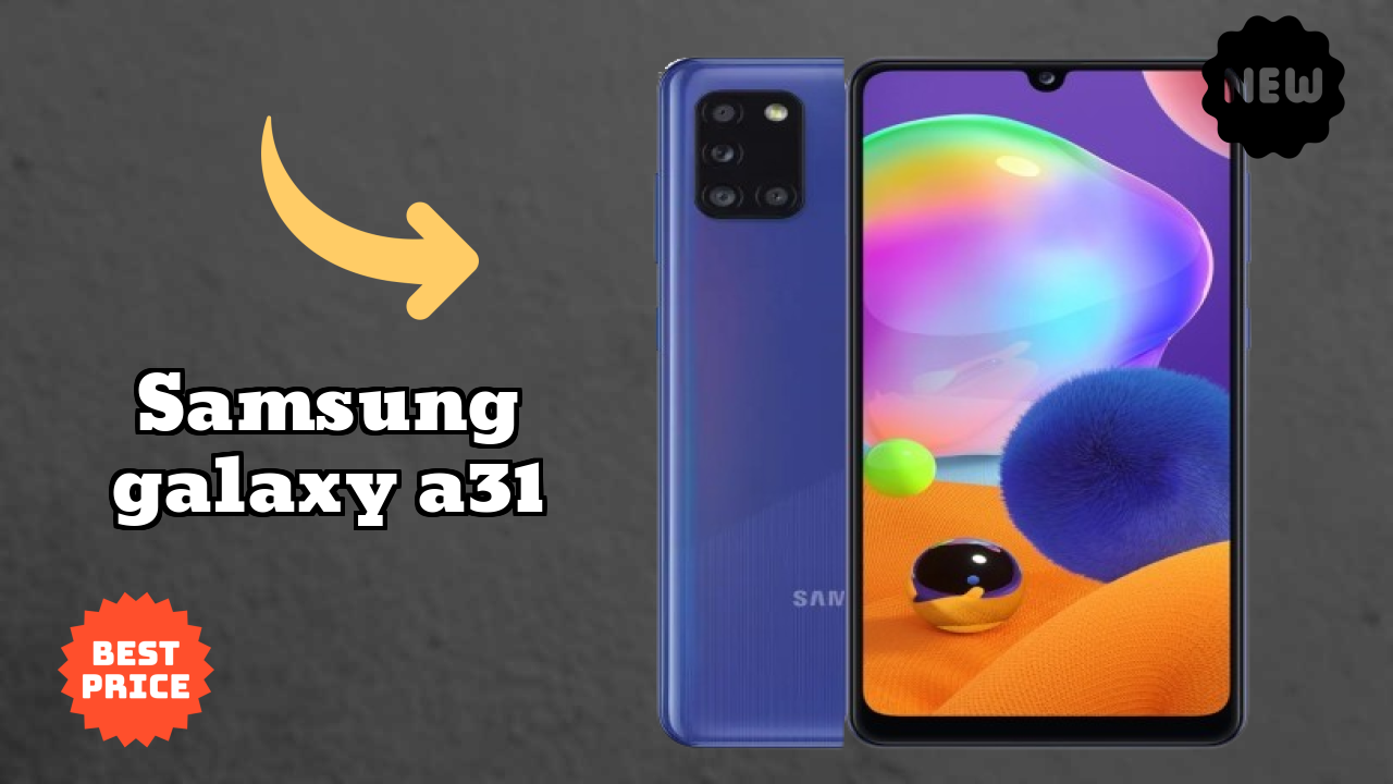 Samsung Galaxy A31 at ₹16,999 - Best Deal Available