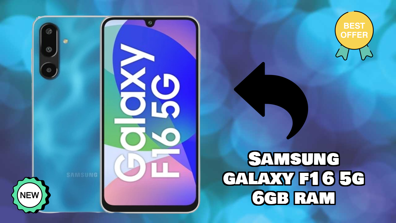Samsung Galaxy F16 5G 6GB RAM Display Review: Super AMOLED Explained