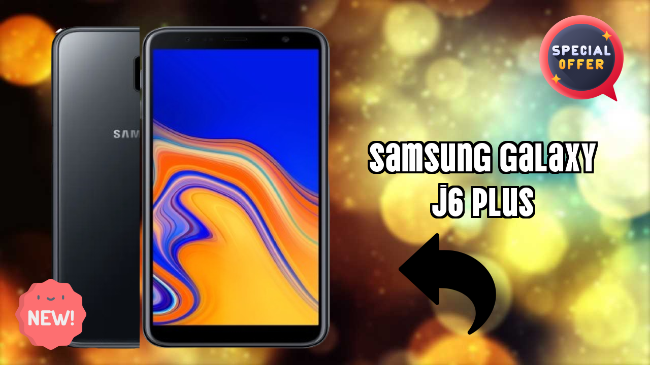 Samsung Galaxy J6 Plus Display Quality: TFT Explained
