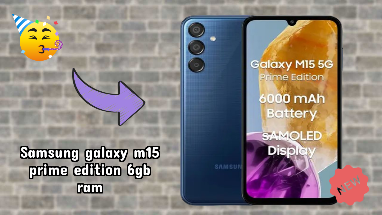 Samsung Galaxy M15 Prime Edition 6GB RAM Camera Review: 50 MP + 5 MP + 2 MP Rear Camera Samples