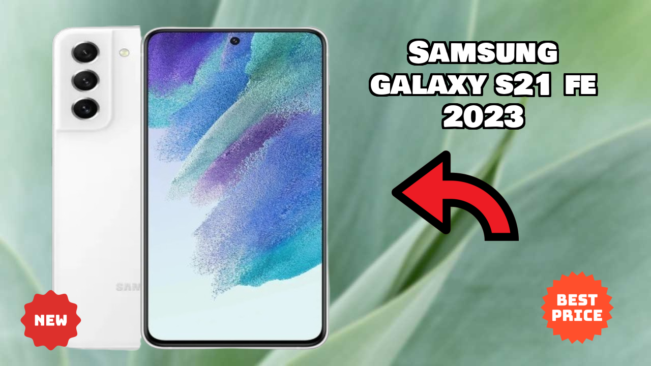 Samsung Galaxy S21 FE 2023 RAM Performance: 8 GB RAM Handles Heavy Tasks