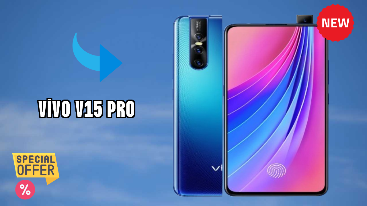 Is Vivo V15 Pro Leading the Mobile Market in 2026?
