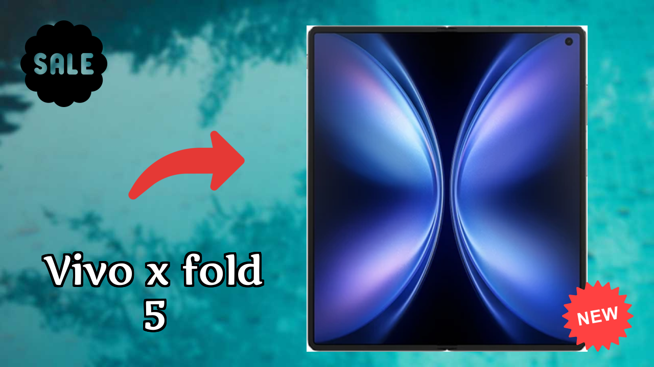 Vivo X Fold 5 2026 Buyer Guide – Best Value Mobile?
