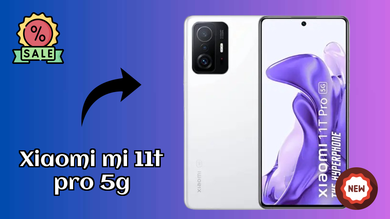 Should You Buy Xiaomi Mi 11T Pro 5G in 2026? Complete Analysis